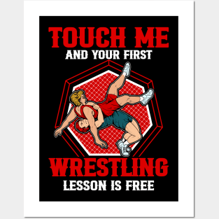 touch me and your first wrestling lesson is free wrestling Posters and Art